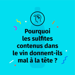 sulfites-mal-tete