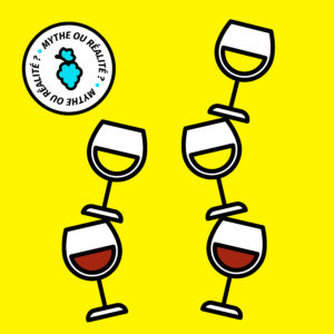 mythe ou réalité du vin